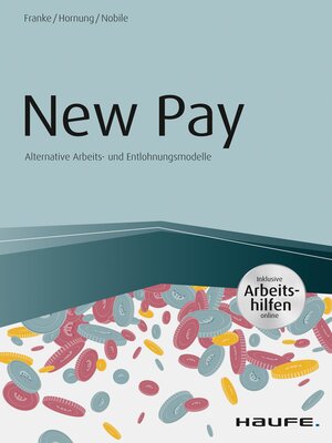 cover image of New Pay--Alternative Arbeits- und Entlohnungsmodelle